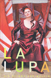 Neues Buch über La Lupa - Die Stimme der Wölfin